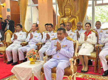 พิธีเจริญพระพุทธมนต์เฉลิมพระเกียรติเนื่องในโอกาสวันคล้าย ... พารามิเตอร์รูปภาพ 3