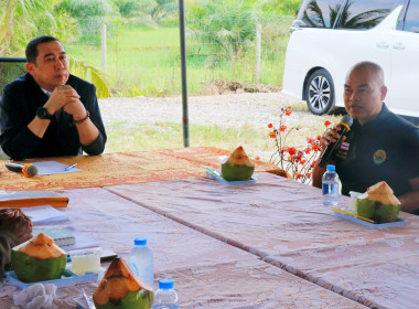 ลงพื้นที่ตรวจติดตามการดำเนินงานตามนโยบายที่ 4 : ... พารามิเตอร์รูปภาพ 11